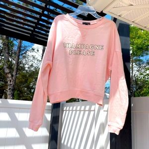 🥂 “Champagne Please”; Cute & Comfy Pink Pullover, Size: M; Fifth Sun